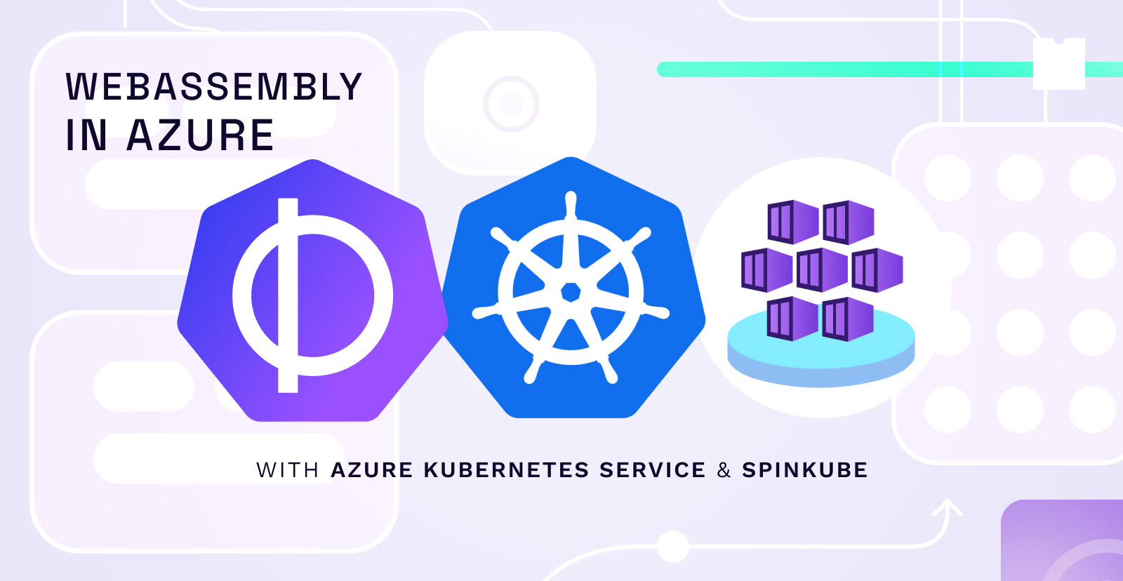 WebAssembly in Azure with Azure Kubernetes Service and SpinKube