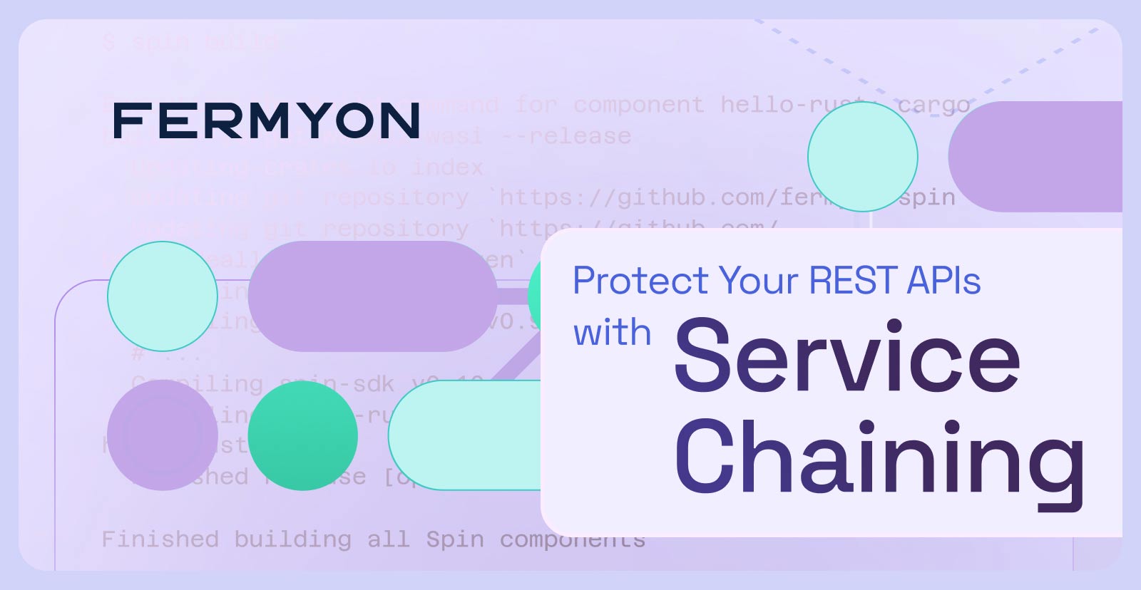 Protect Your REST APIs with Service Chaining